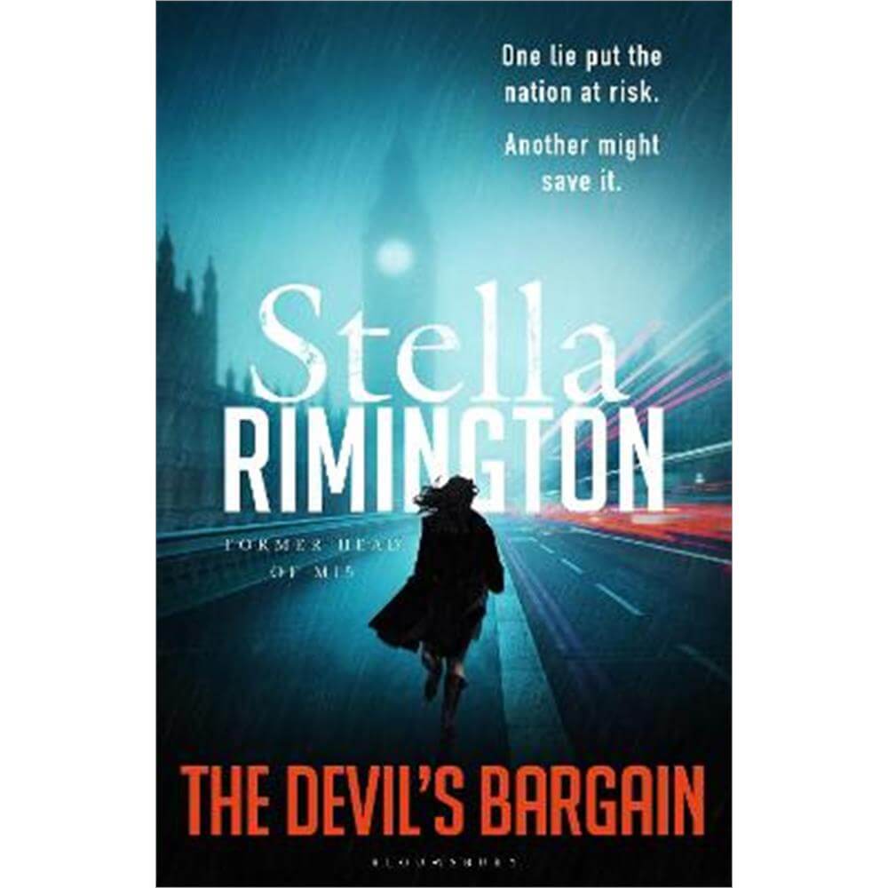 The Devil's Bargain: The new spy thriller from the former head of MI5 (Hardback) - Stella Rimington